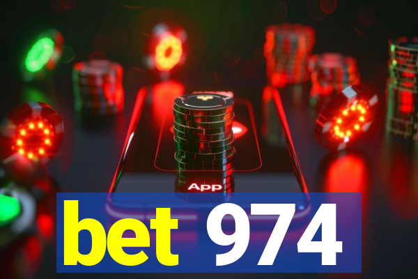 bet 974